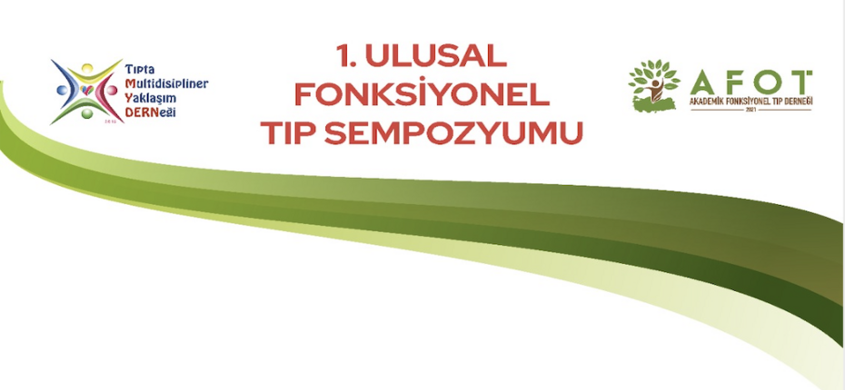 1.Ulusal Fonksiyonel Tıp Sempozyumu